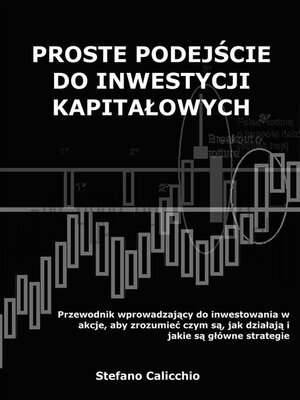 cover image of Proste podejście do inwestycji kapitałowych
